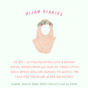 💐The Hijab Diaries (Podcast)