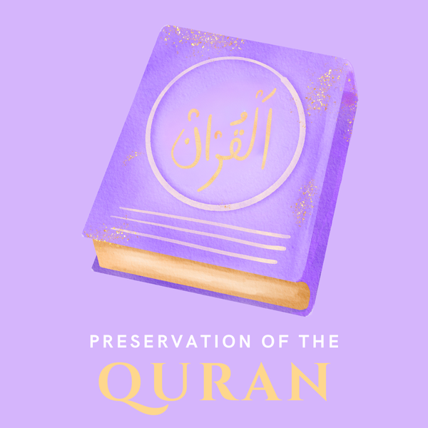 Preservation of the Quran: Countering arguments by Orientalists, Christian Missionaries, and Islamophobes