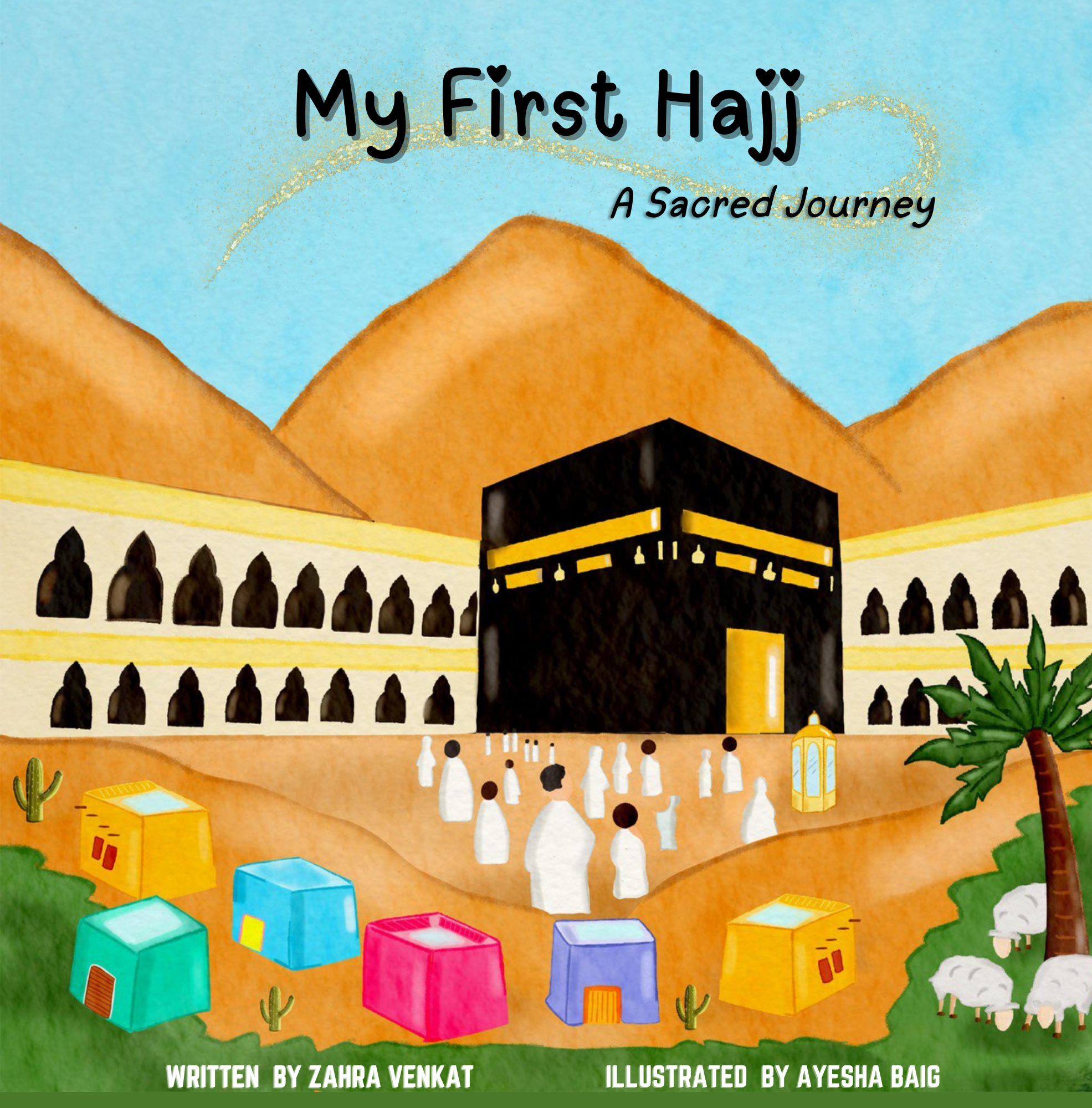๐ผ๏ธ ๐๏ธ My First Hajj - A Sacred Journey (New Book Launch)